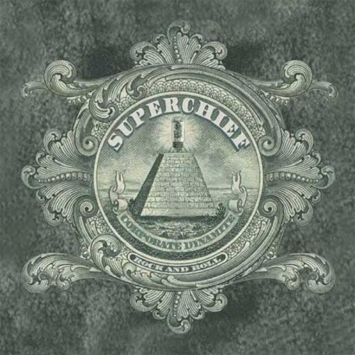 Superchief - Corporate Dynamite